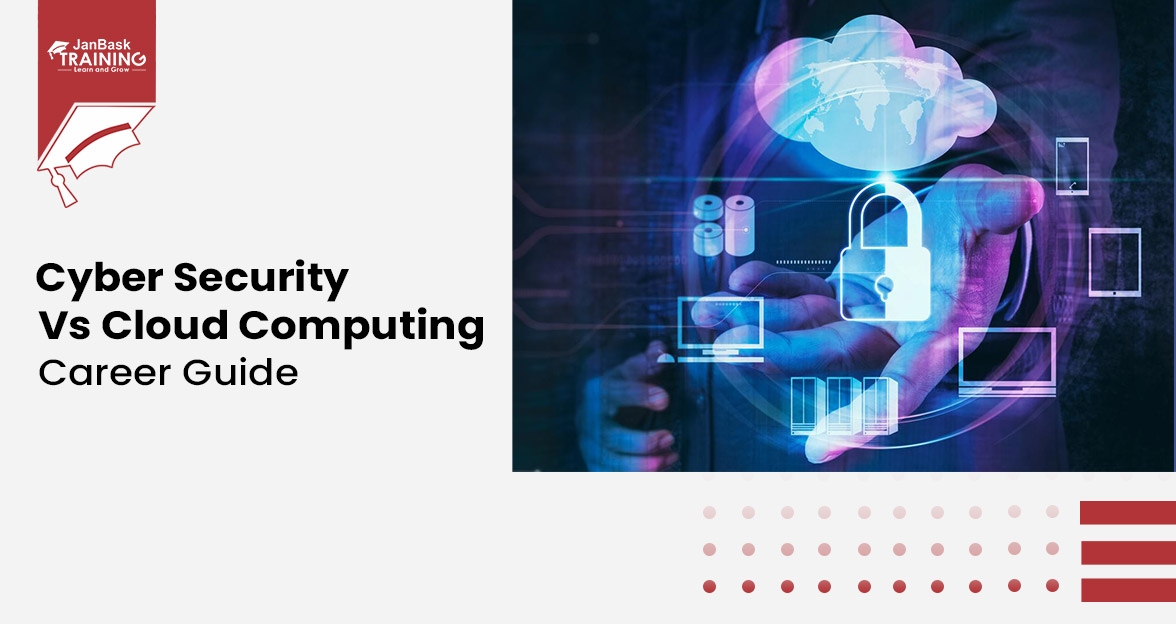 Cloud Computing and Cyber Security: Which One is Better? Course