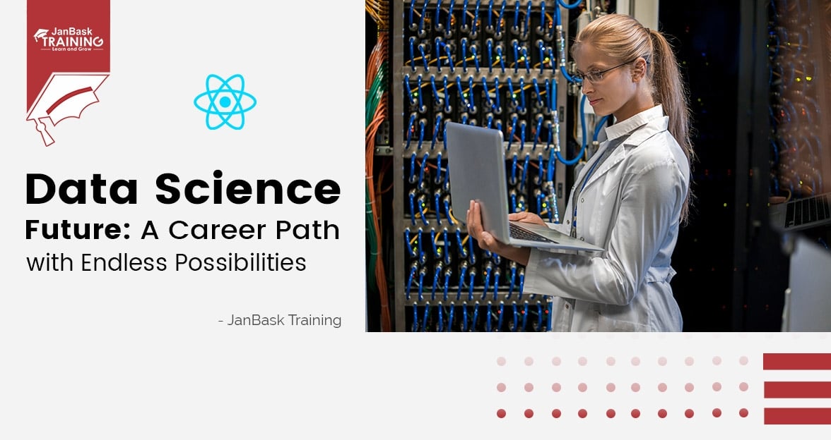 Data Science Future: A Career Path with Endless Possibilities! Course