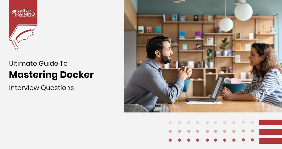 Ultimate Guide to Mastering Docker Interview Questions in 2023 Course