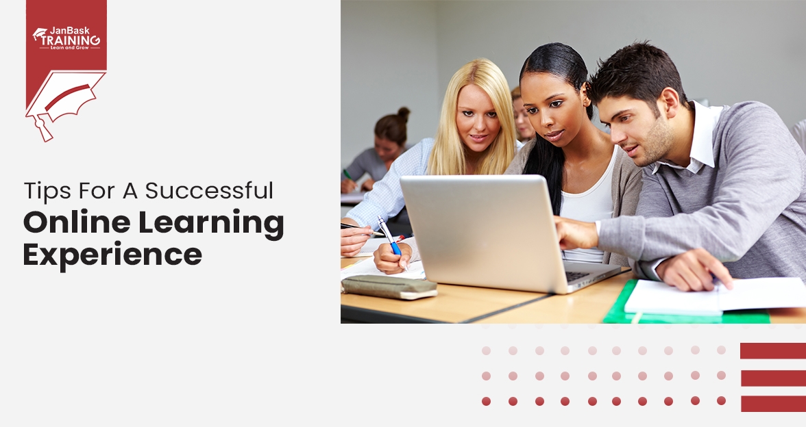 Top 13 Online Learning Tips For A Successful Learning Experience