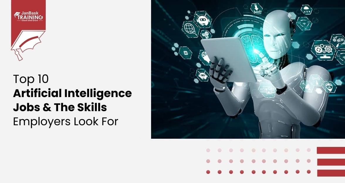 Top 10 Artificial Intelligence Jobs Profile Course