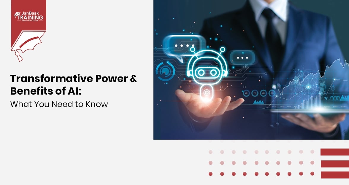 Transformative Power and Benefits of AI: What You Need to Know Course