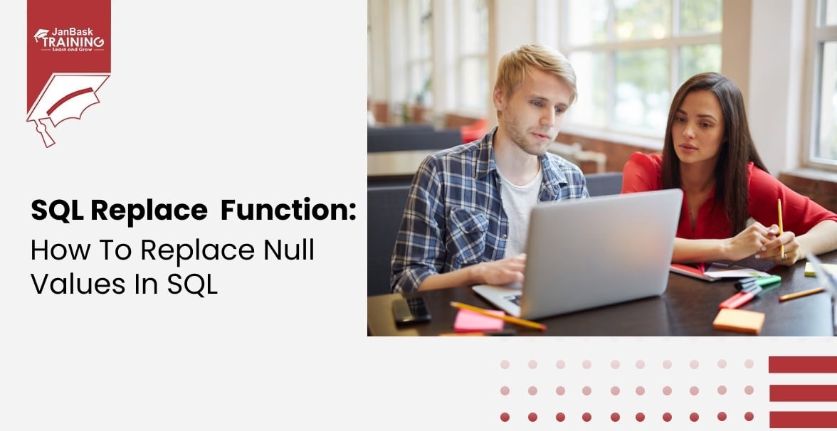 All you need to know about SQL Replace Function Course