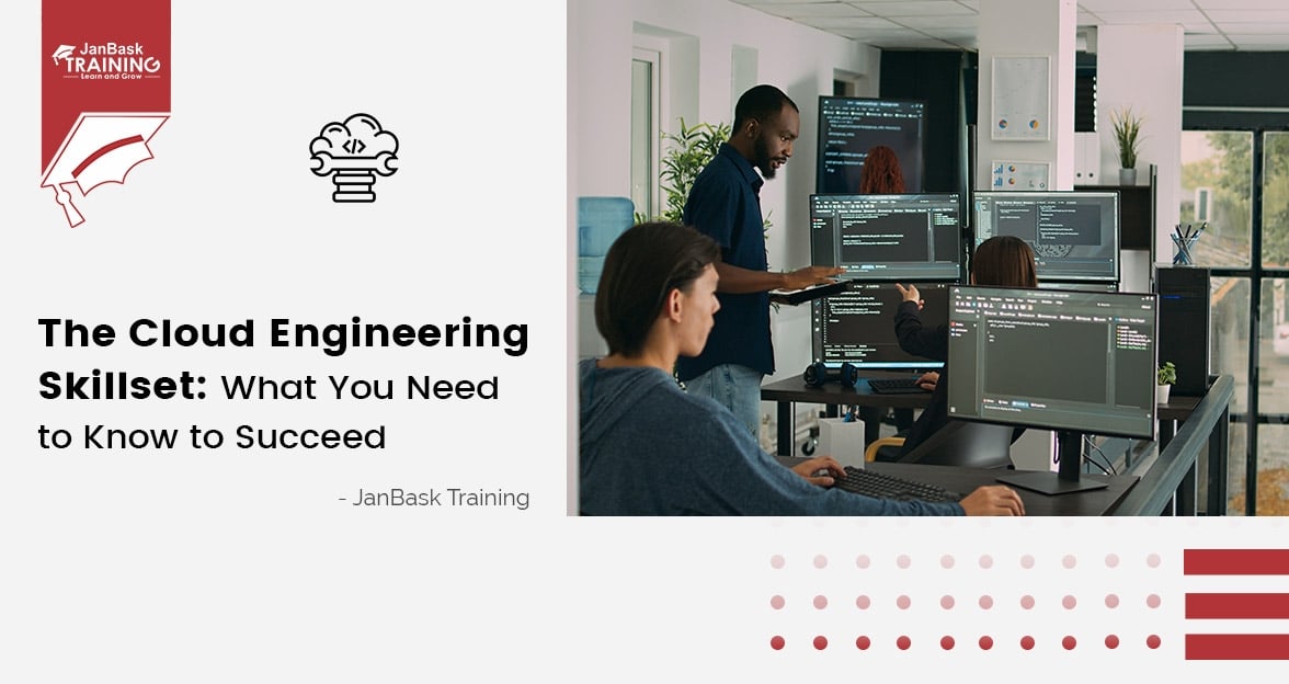 The Cloud Engineering Skillset: What You Need to Know to Succeed Course