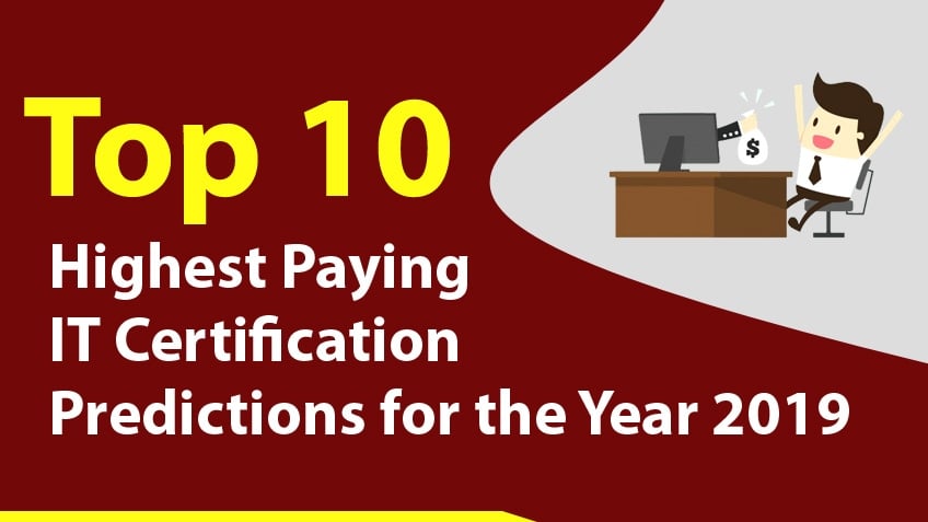 Top 10 Highest Paying IT Certification Predictions