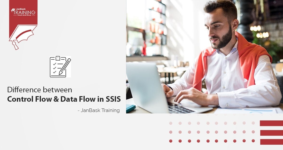 Difference between Control Flow & Data Flow in SSIS Course