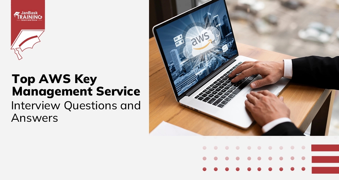 AWS Key Management Service Interview Questions and Answers for Beginners image
