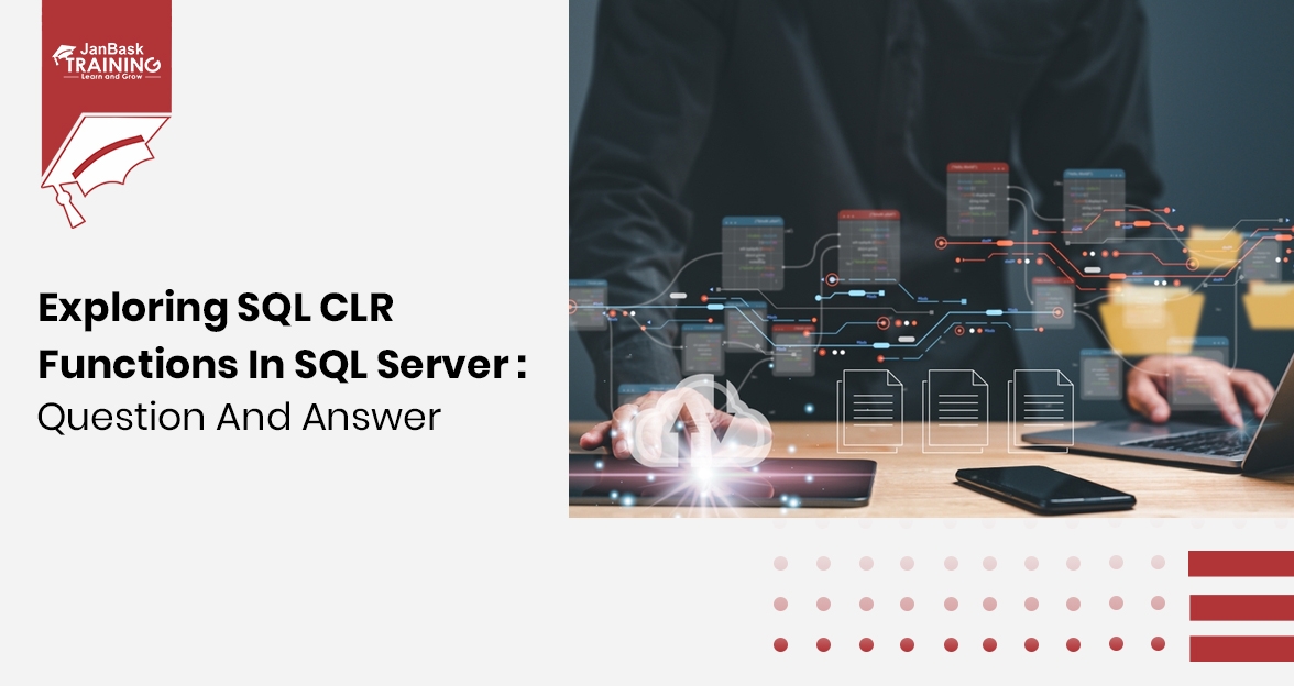 Unlocking the Power of SQL CLR Functions: A Comprehensive Guide