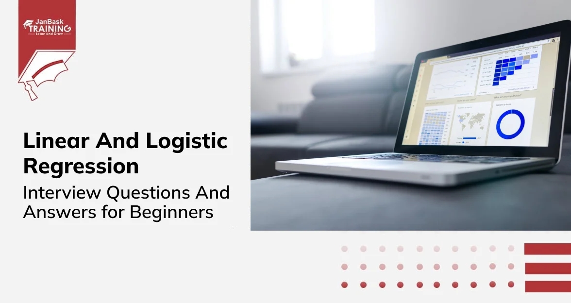 Linear and logistic regression interview questions answers
