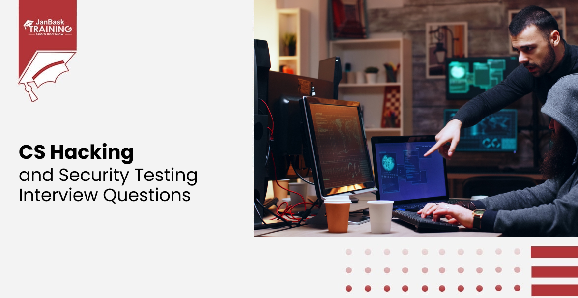 15 CS Hacking and Security Testing Interview Questions
