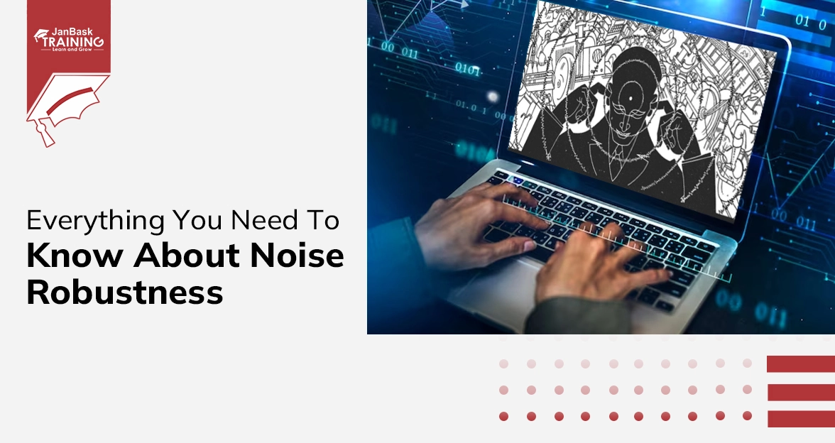 Everything You Need To Know About Noise Robustness (2024) icon